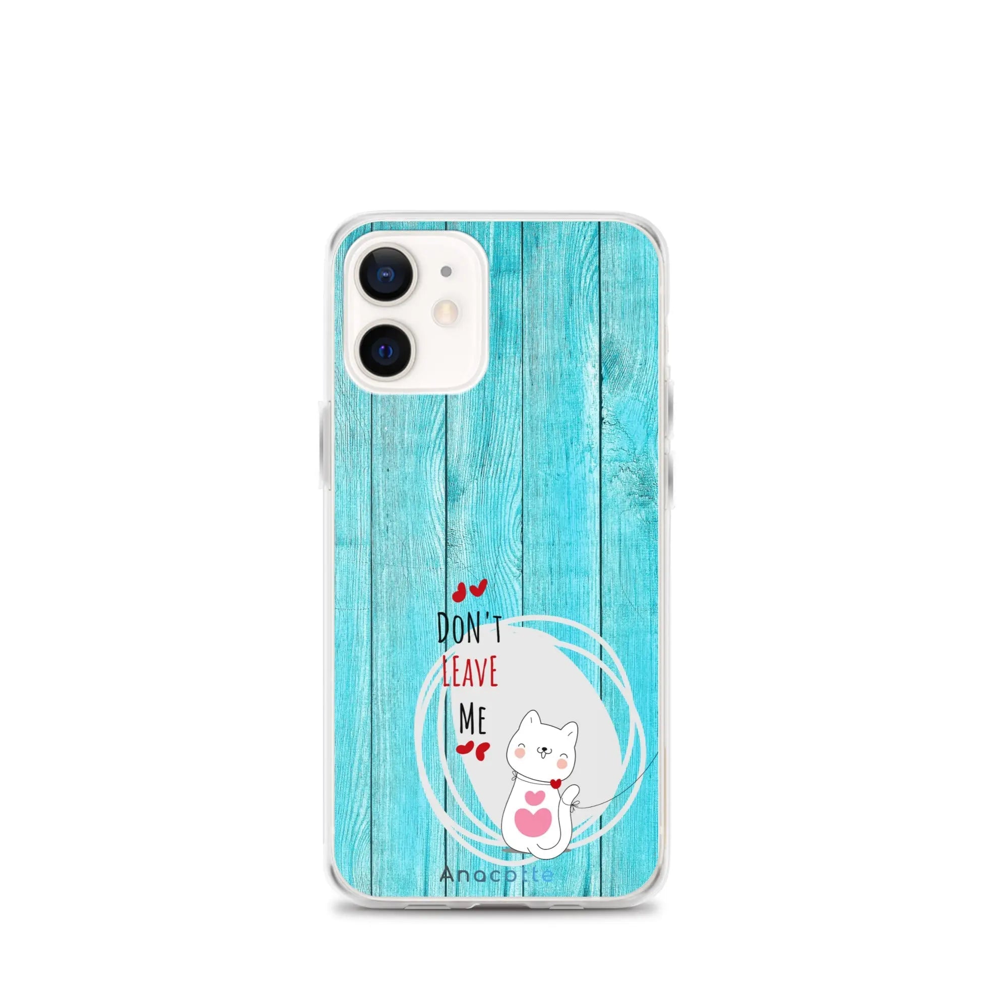 Anacotte Don't Leave Me Cute Dog Phone Case